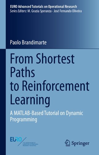 From Shortest Paths To Reinforcement Learning A Matlabbased Tutorial On Dynamic Programming Paolo Brandimarte