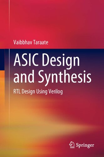 Asic Design And Synthesis Rtl Design Using Verilog Vaibbhav Taraate