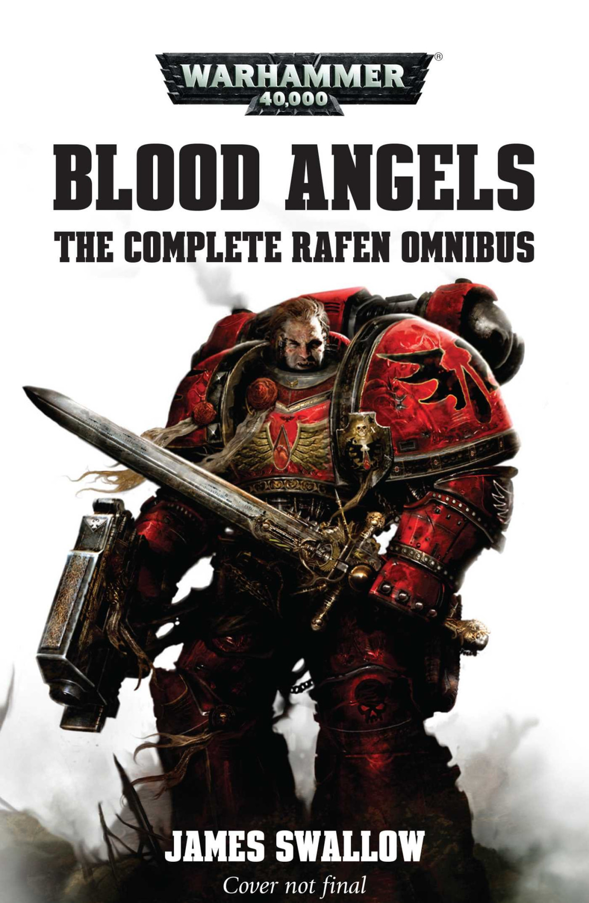 Blood Angels The Complete Rafen Omnibus Warhammer 40000 James Swallow