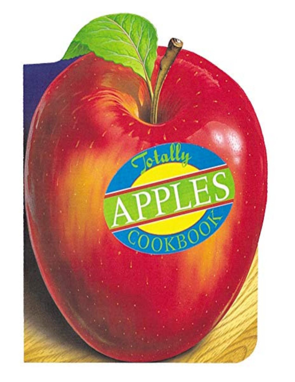 Totally Apples Cookbook Helene Siegel Karen Gillingham