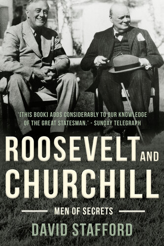 Roosevelt And Churchill Men Of Secrets David Stafford