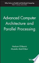 Advanced Computer Architecture And Parallel Processing 1st Edition Hesham Elrewini