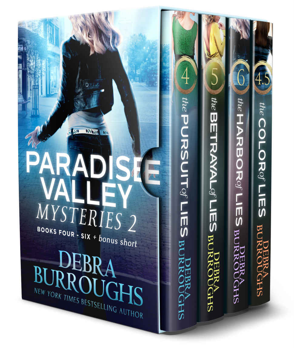 Paradise Valley Mysteries 4 To 6 Plus A Bonus Short Story Debra Burroughs Burroughs