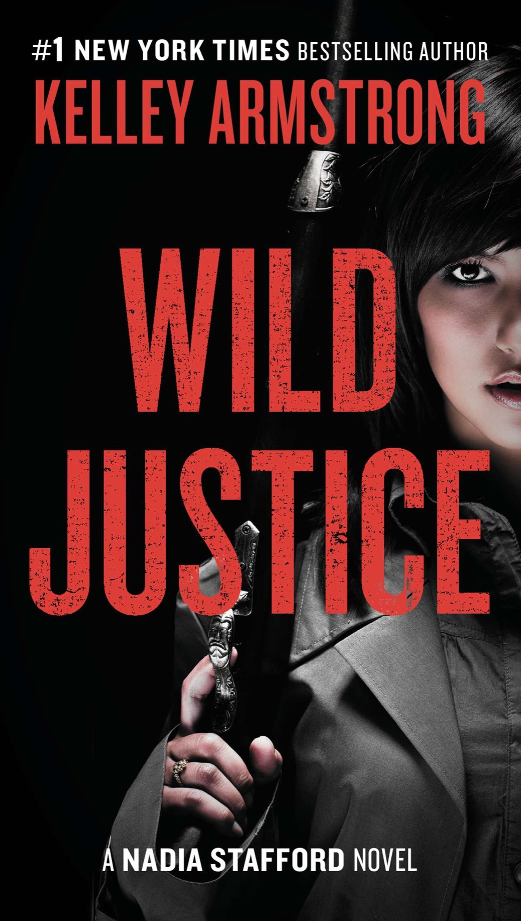 Wild Justice Kelley Armstrong Armstrong Kelley
