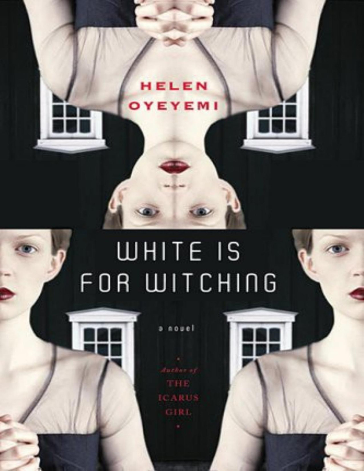 White Is For Witching Helen Oyeyemi