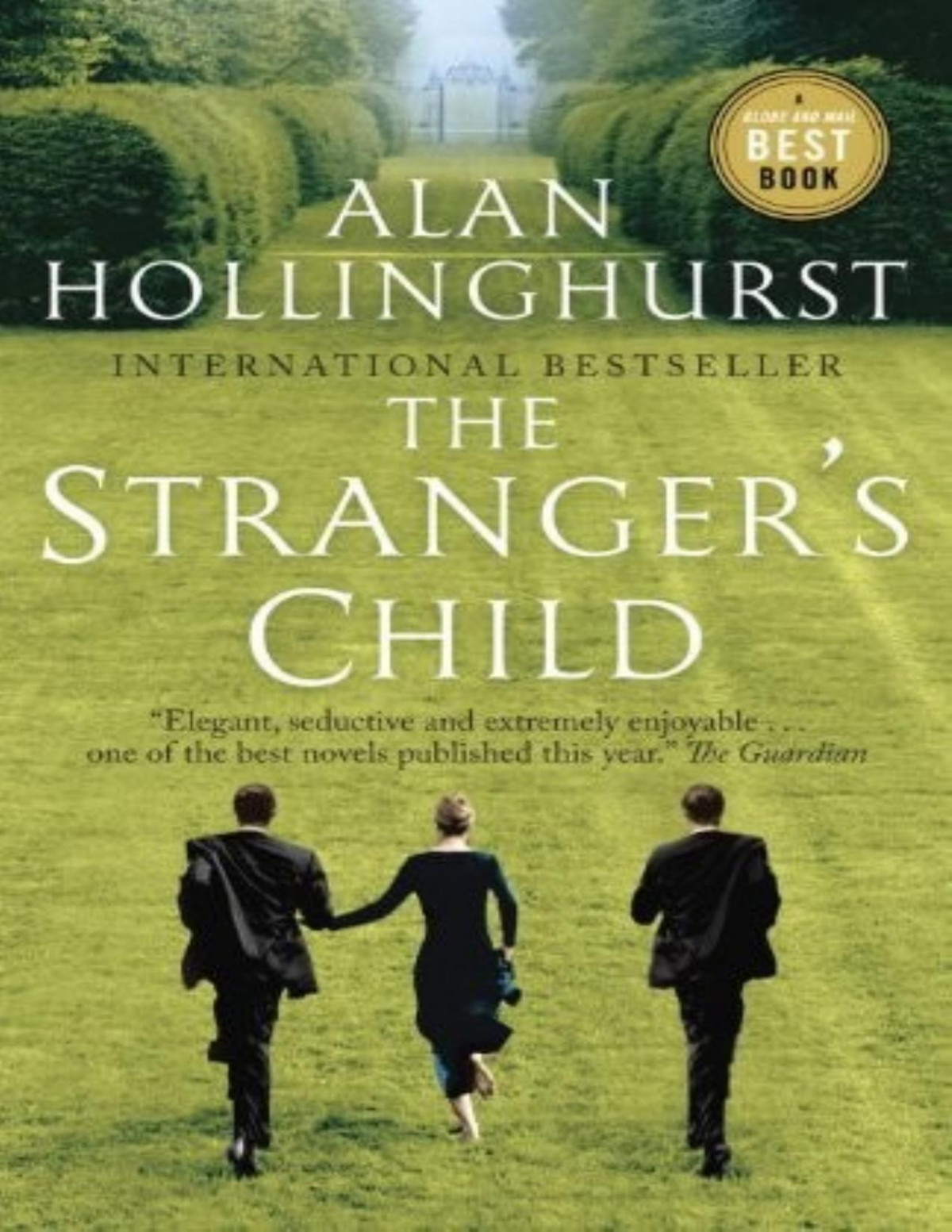 The Strangers Child Alan Hollinghurst