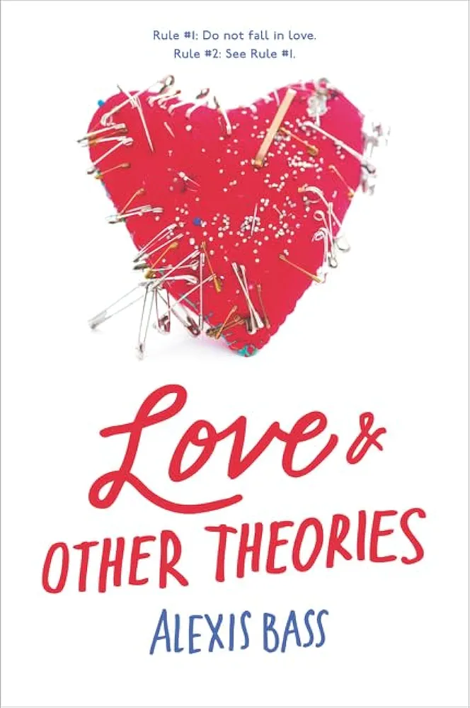Love And Other Theories Bass Alexis