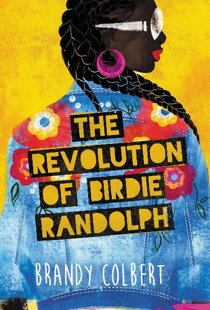 The Revolution Of Birdie Randolph Brandy Colbert Colbert Brandy