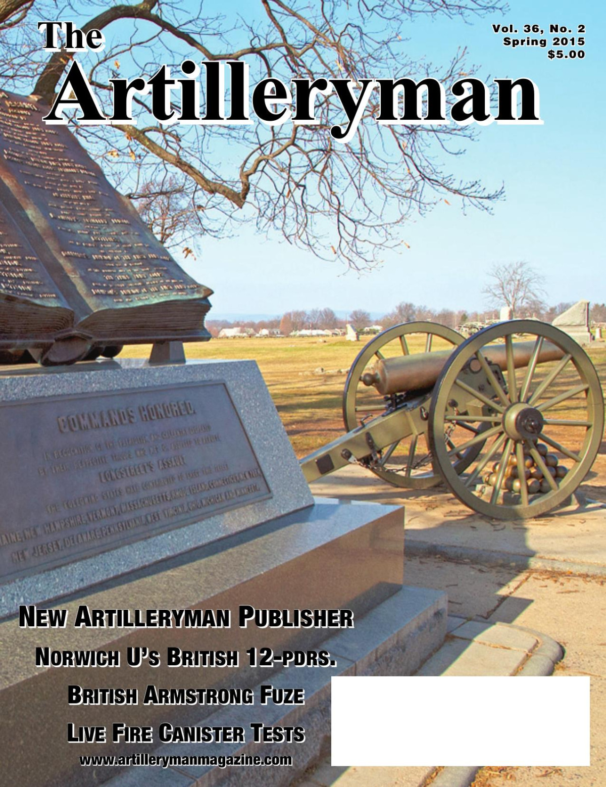 The Artilleryman Spring 2015 2nd Edition Jack W Melton Jr