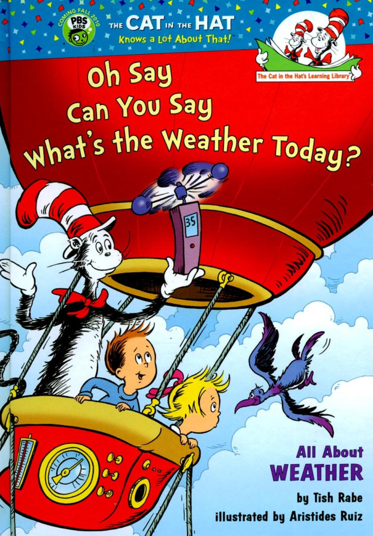 Oh Say Can You Say Whats The Weather Today All About Weather Tish Rabe Aristides Ruiz
