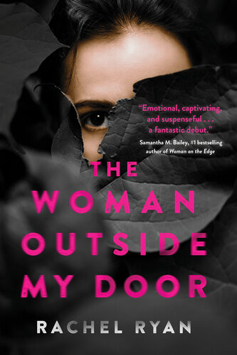 The Woman Outside My Door Rachel Ryan