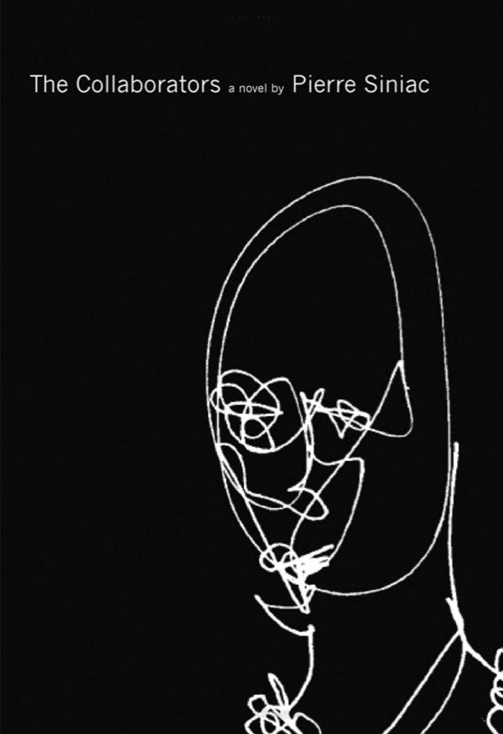 The Collaborators Pierre Siniac Jordan Stump