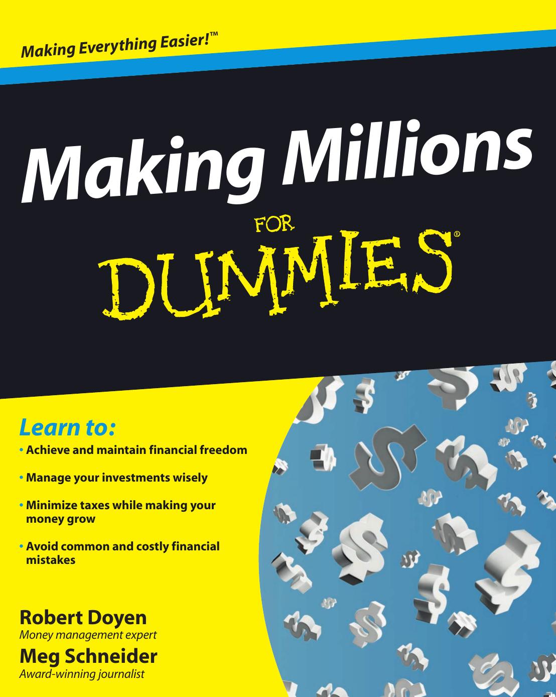 Making Millions For Dummies Doyen Robert Schneider Meg Doyen