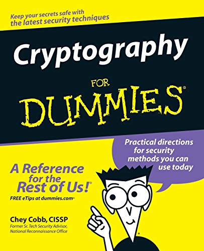 Cryptography For Dummies 1st Edition Chey Cobb