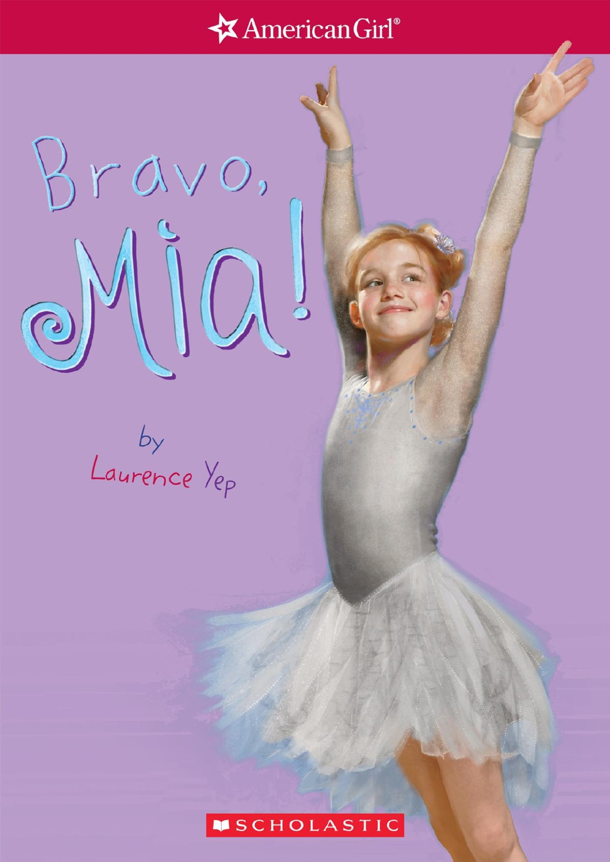 Bravo Mia Laurence Yep