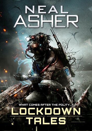 Lockdown Tales Neal Asher