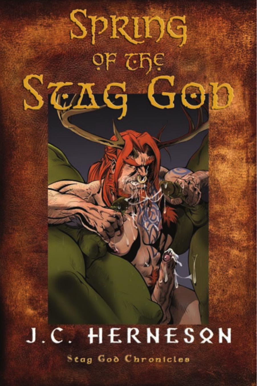 Spring Of The Stag God J C Herneson