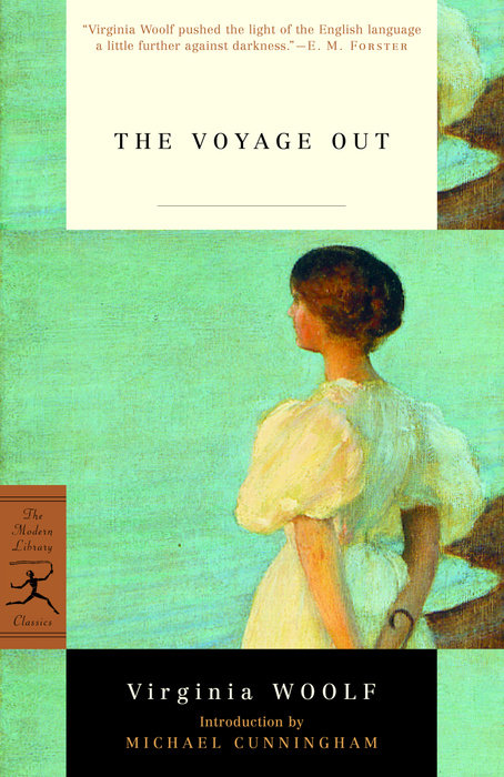 The Voyage Out (Modern Library Classics) 1st edition Woolf Virginia