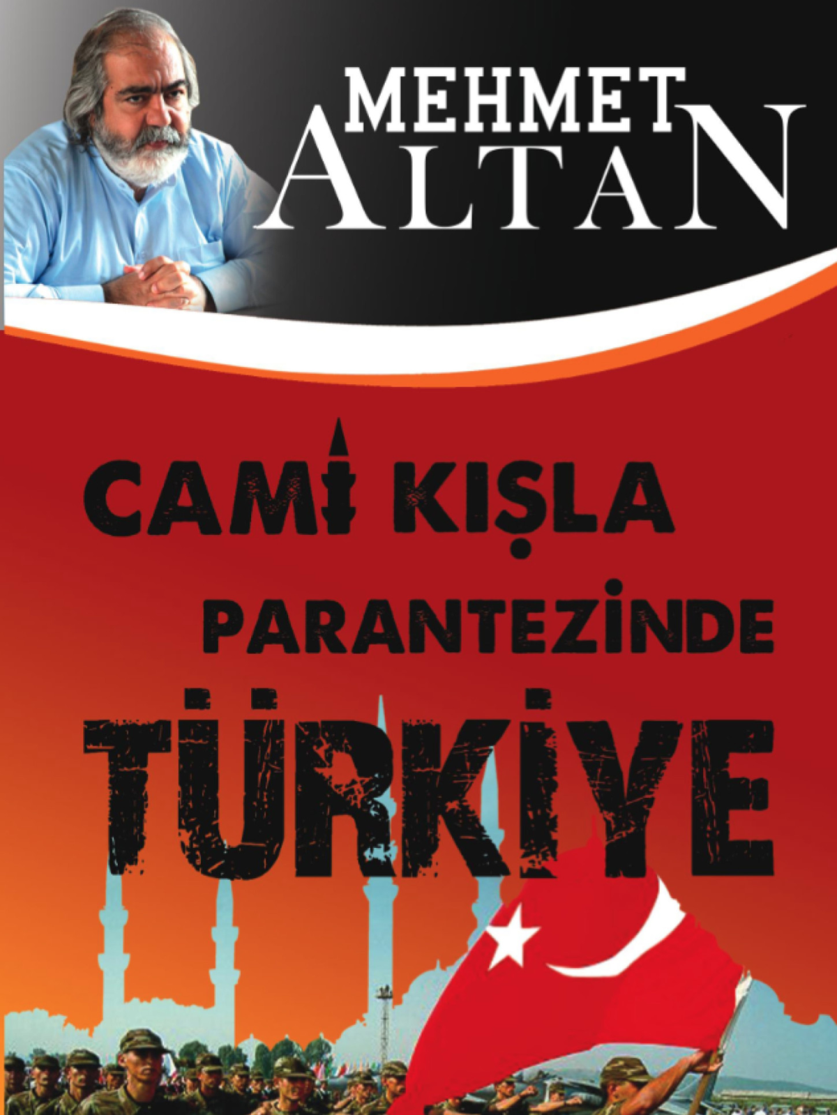 Cami Kışla Parantezinde Türkiye Mehmet Altan Altan Mehmet