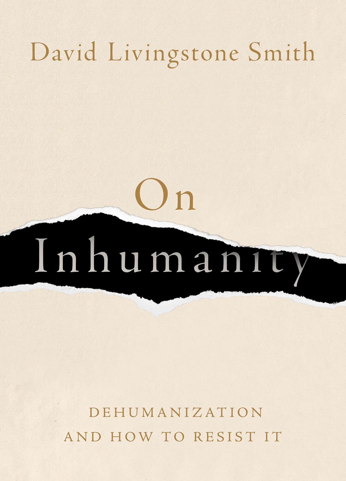 On Inhumanity David Livingstone Smith