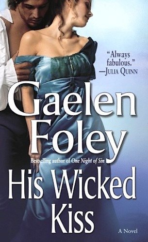 His Wicked Kiss Gaelen Foley