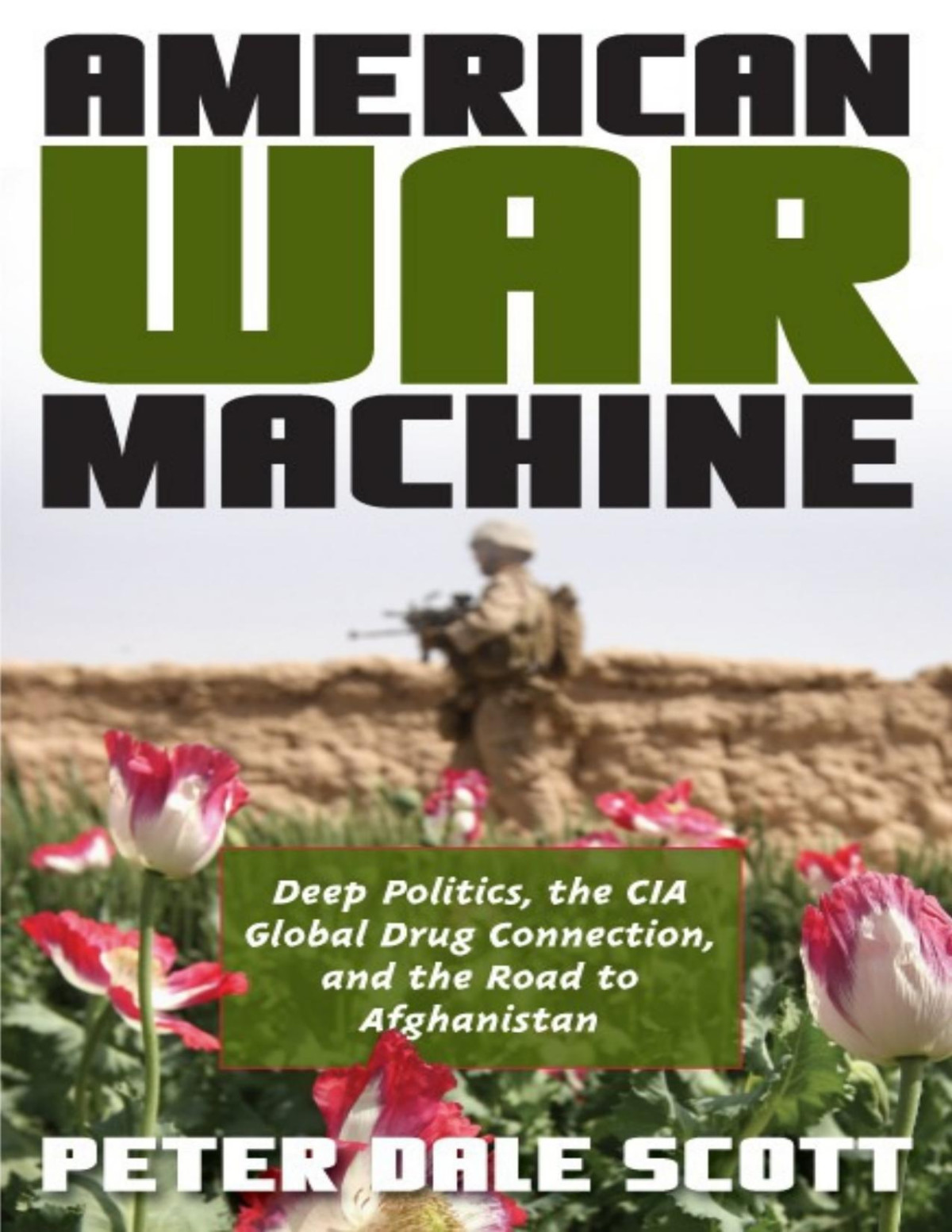 American War Machine Peter Dale Scott Scott