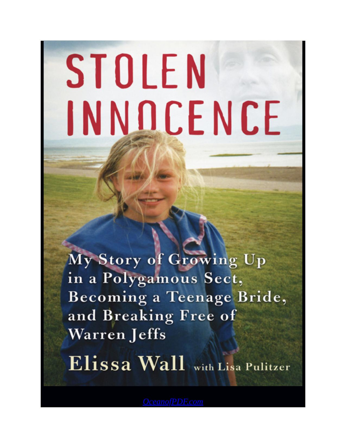 Stolen Innocence Elissa Wall Lisa Pulitzer