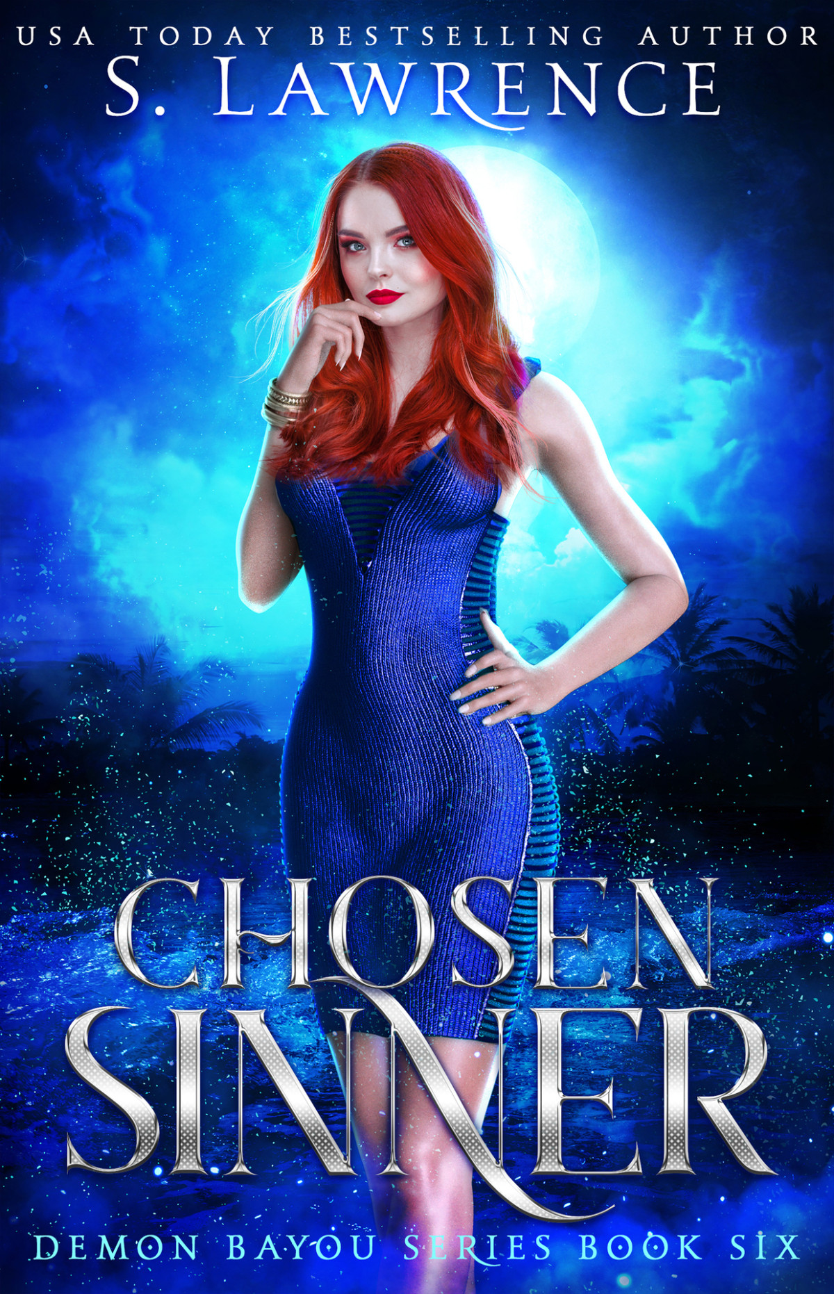 Chosen Sinner Demon Bayou Series Book 6 Lawrence S