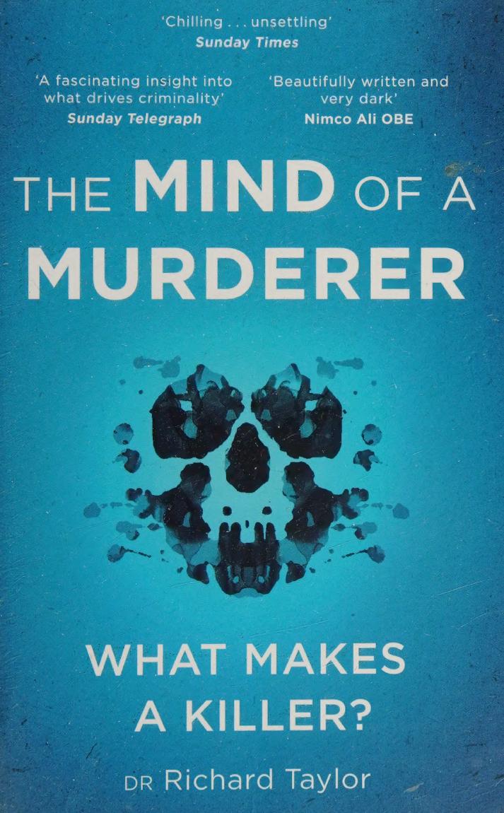 The Mind Of A Murderer Taylor Richard Author
