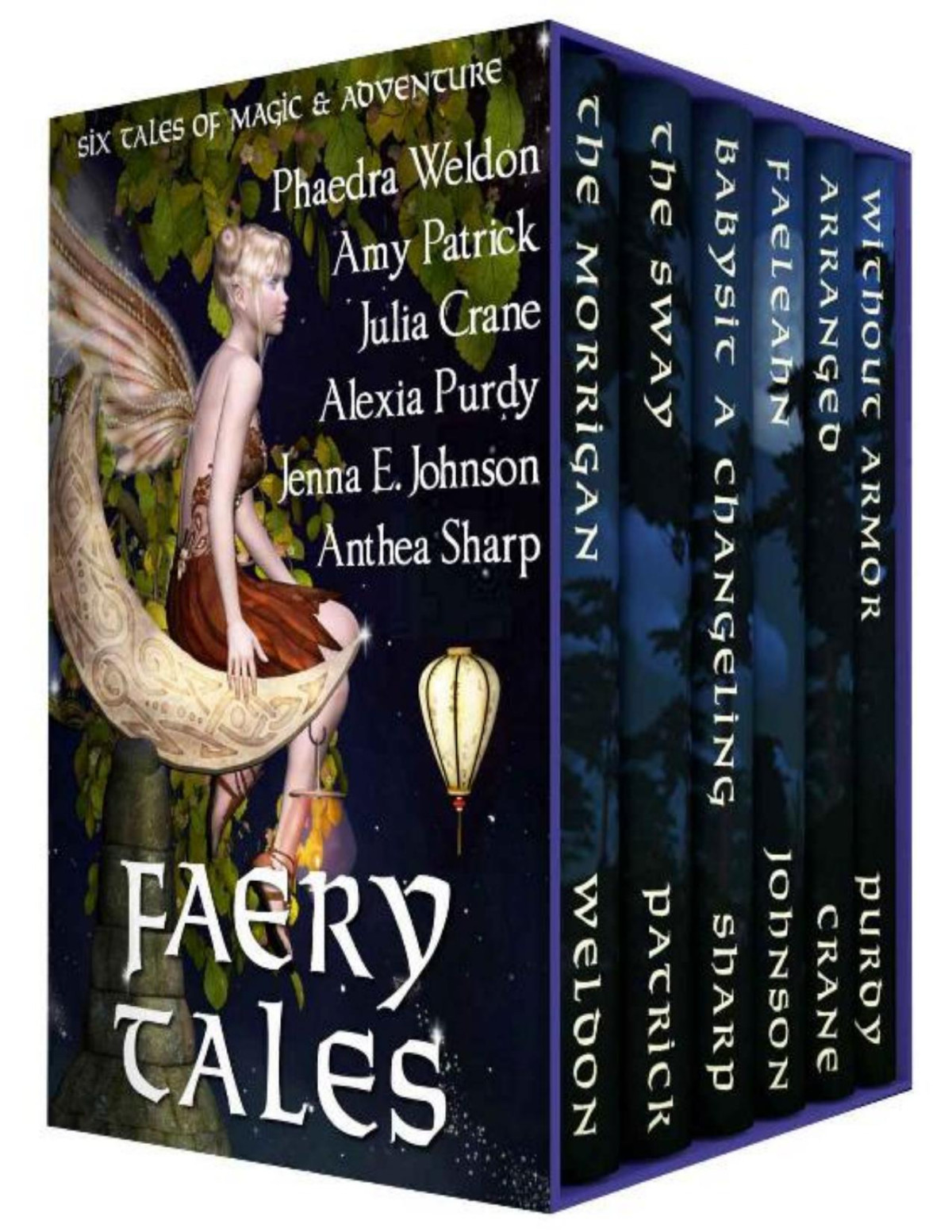 Faery Tales Six Novellas Of Magic And Adventure Faery Worlds Book 3 Phaedra Weldon Anthea Sharp Jenna Elizabeth Johnson Alexia Purdy Julia Crane Amy Patrick