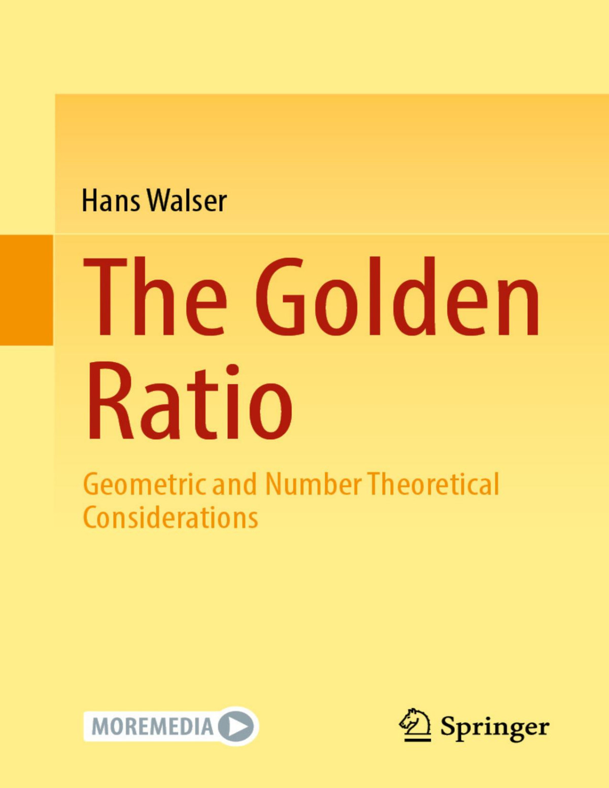 The Golden Ratio Geometric And Number Theoretical Considerations Hans Walser