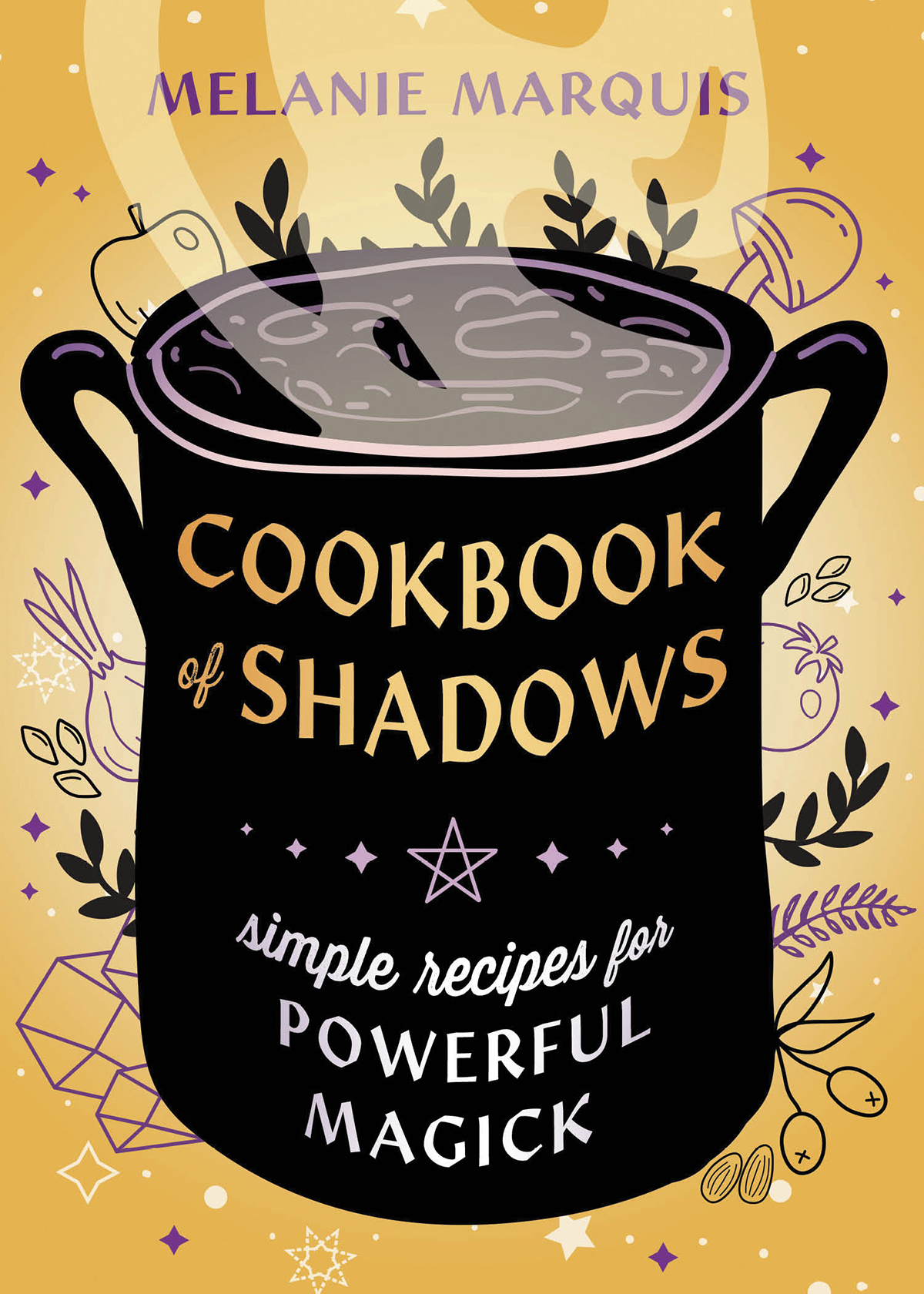 Cookbook Of Shadows Melanie Marquis