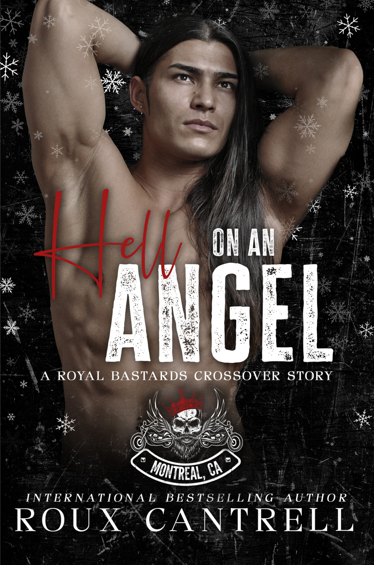Hell On An Angel Roux Cantrell