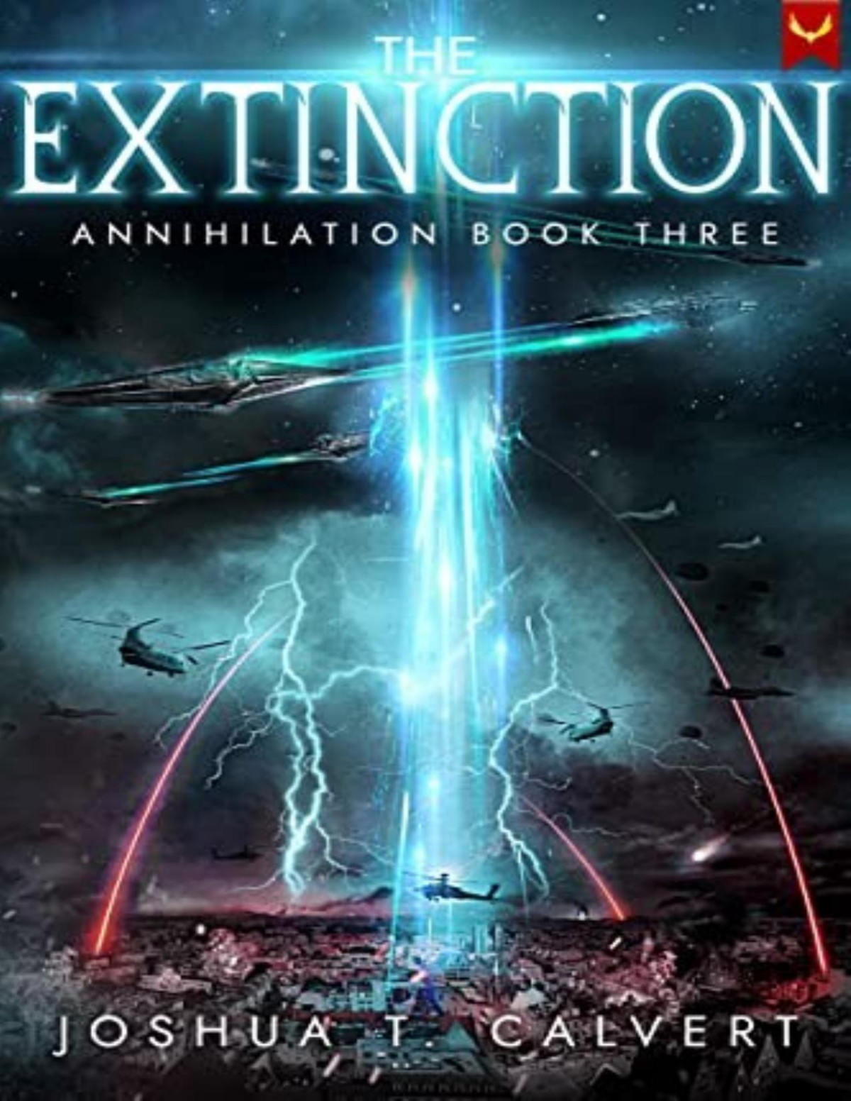 Annihilation 3 The Extinction Joshua T Calvert