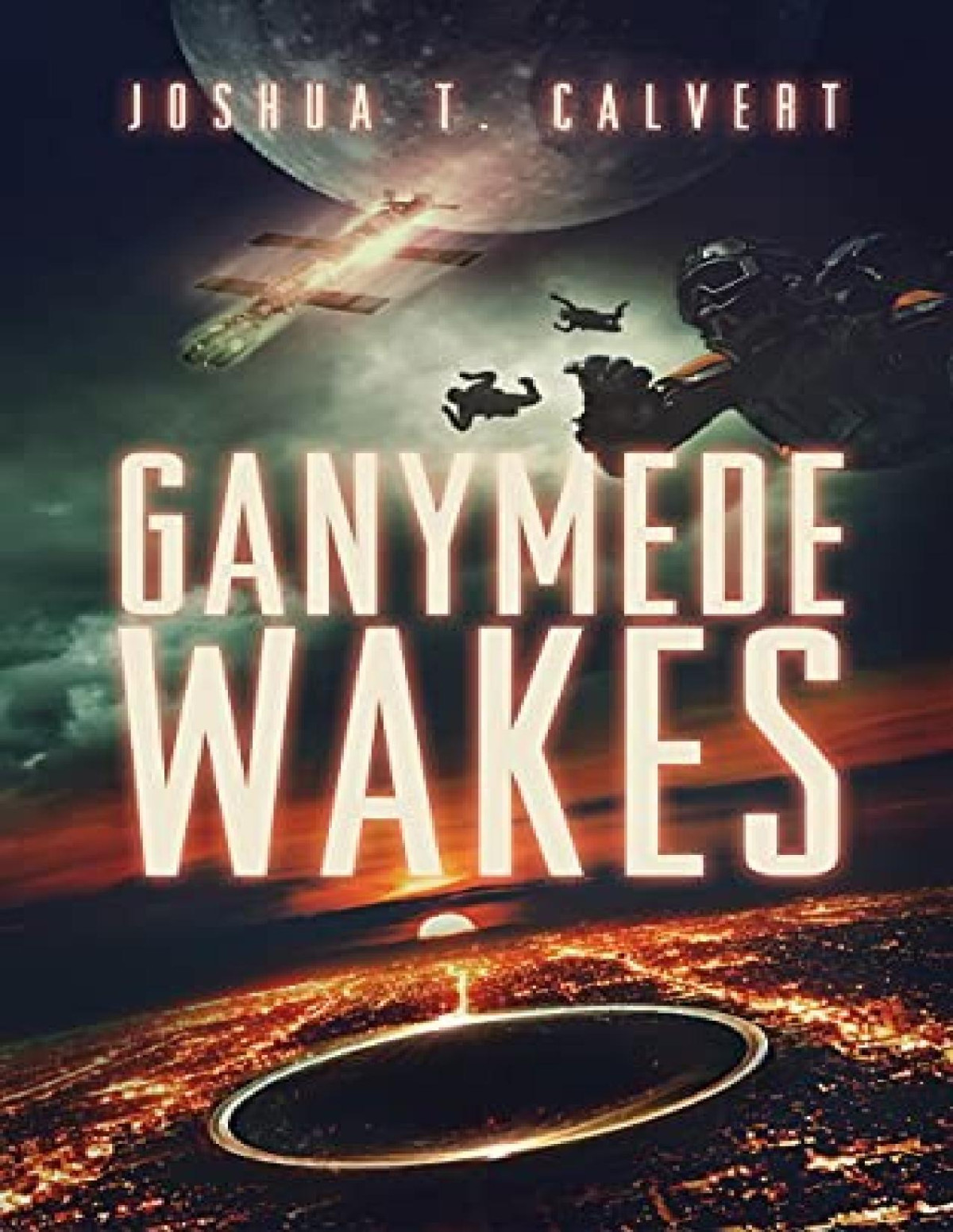 Ganymede Rising 1 Ganymede Wakes Joshua T Calvert