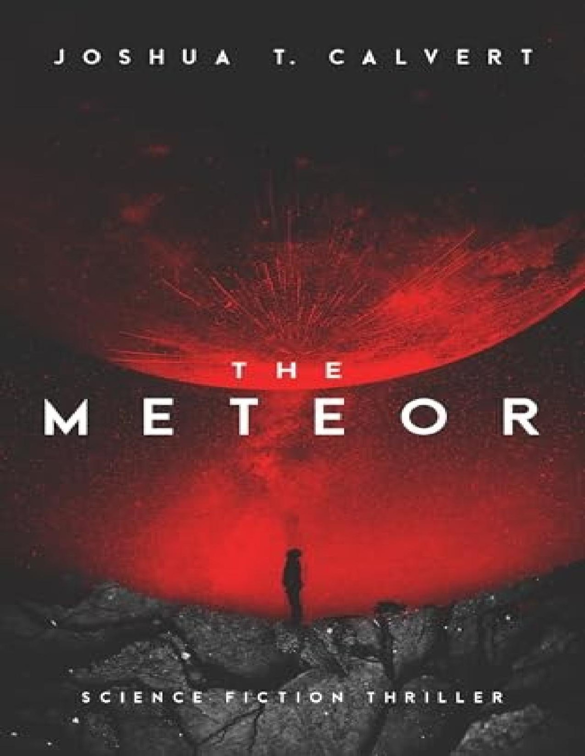 Meteor 1 The Meteor Joshua T Calvert