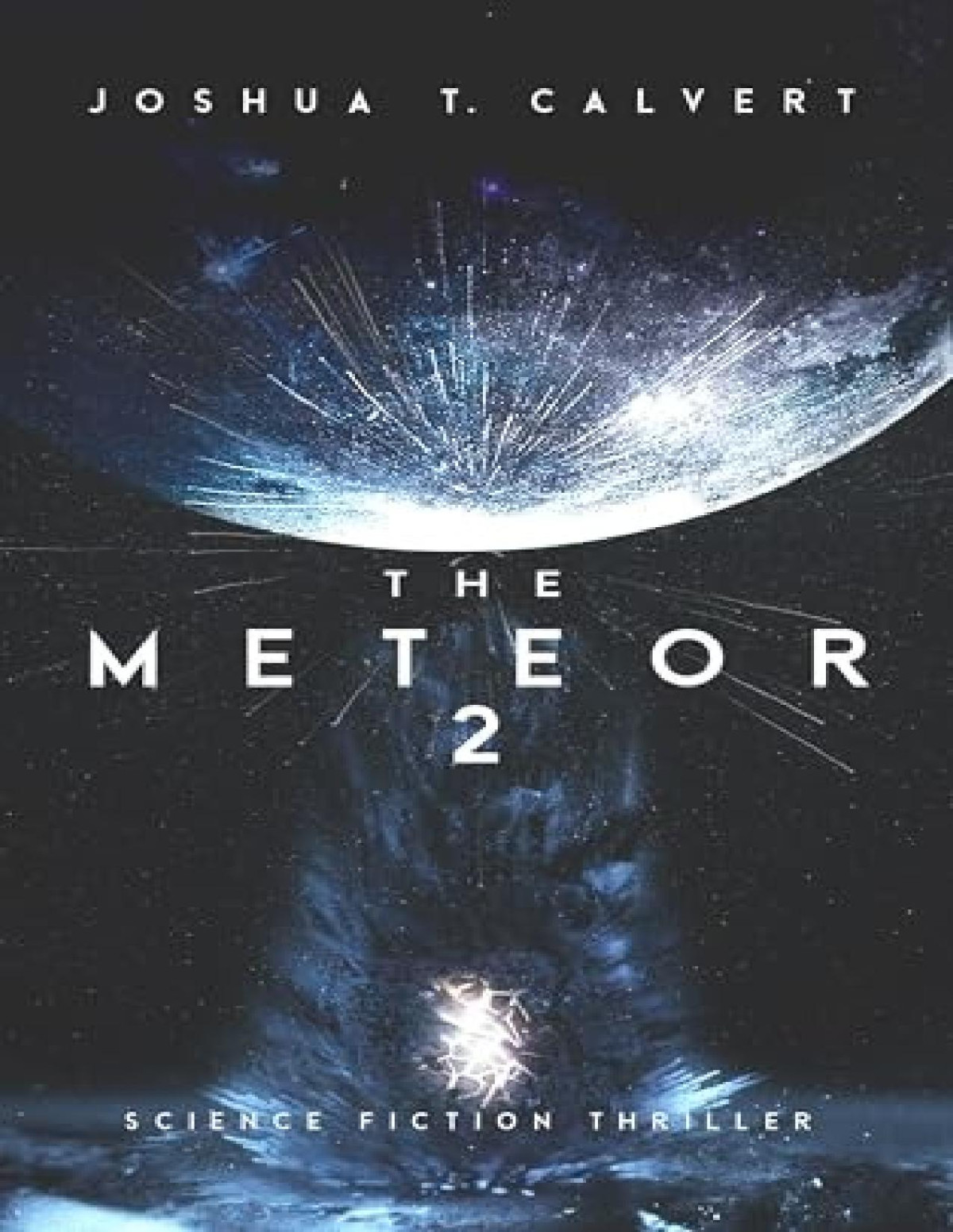 Meteor 2 The Meteor Joshua T Calvert