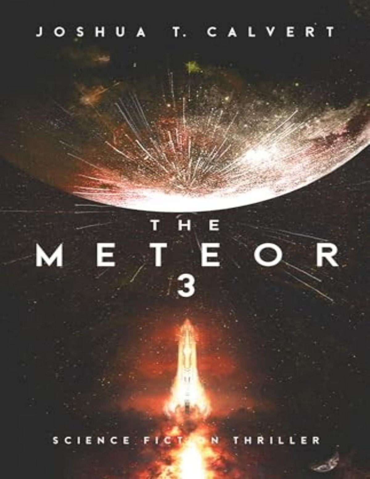 Meteor 3 The Meteor Joshua T Calvert
