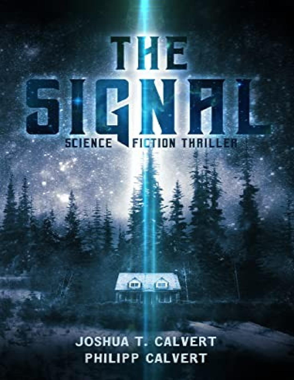 Stolen Future 1 The Signal Joshua T Calvert