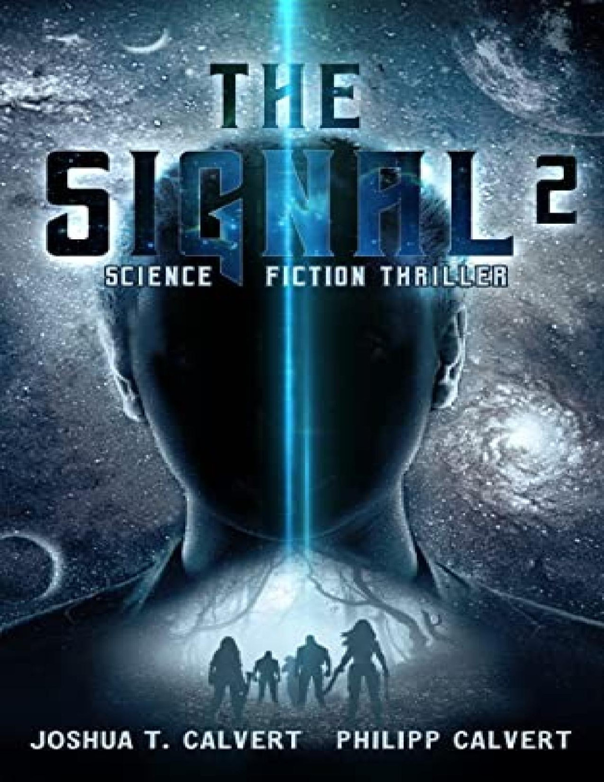 Stolen Future 2 The Signal Joshua T Calvert