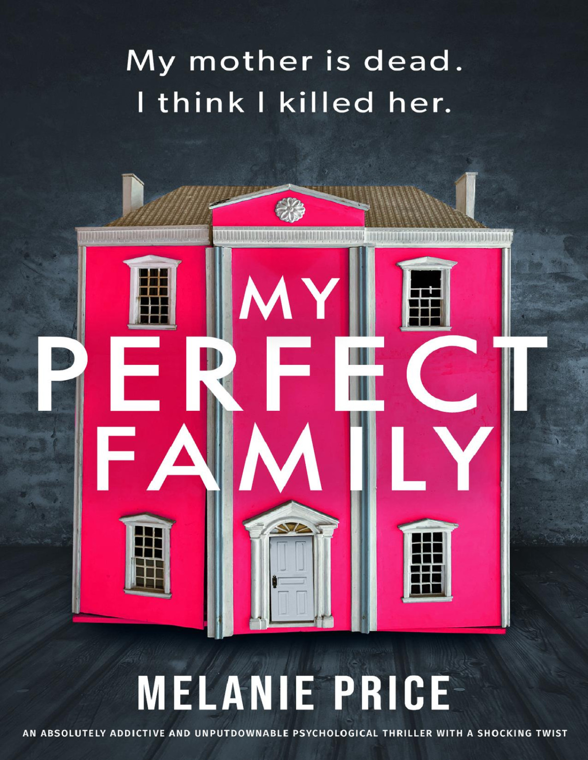 My Perfect Family Melanie Price