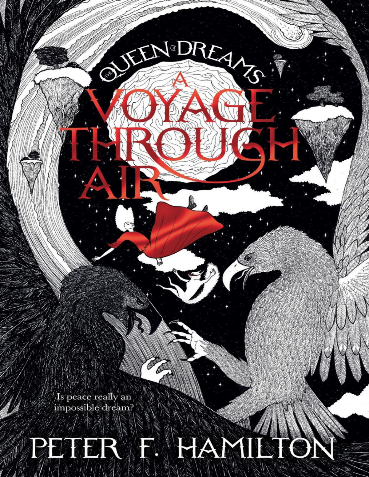 Queen Of Dreams 3 A Voyage Through Air Peter F Hamilton