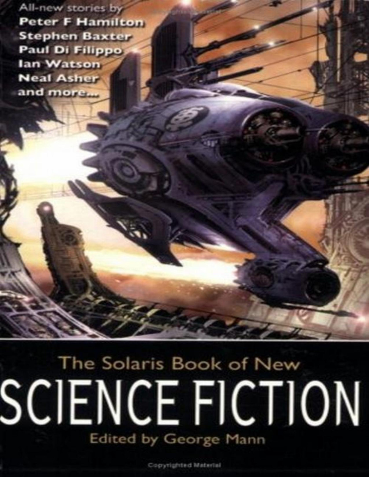 The Solaris Book Of New Science Fiction Stephen Baxter Peter F Hamilton Neal Asher George Mann