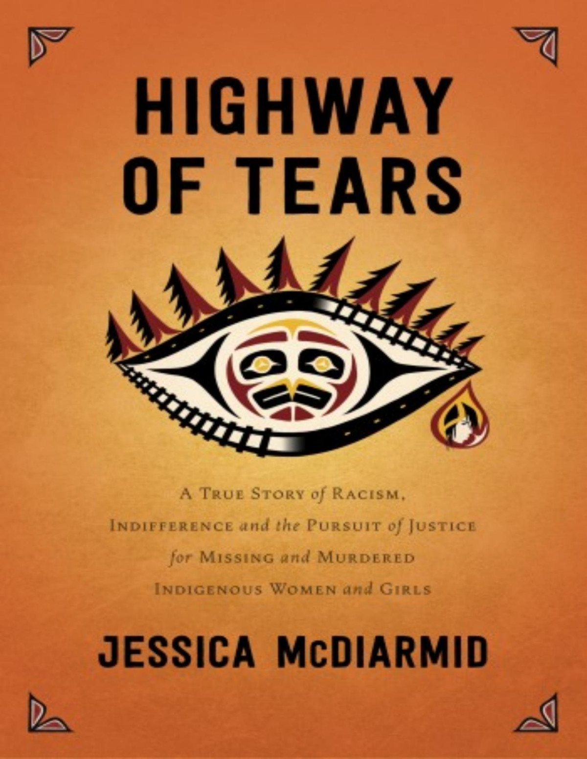 Highway Of Tears Jessica Mcdiarmid