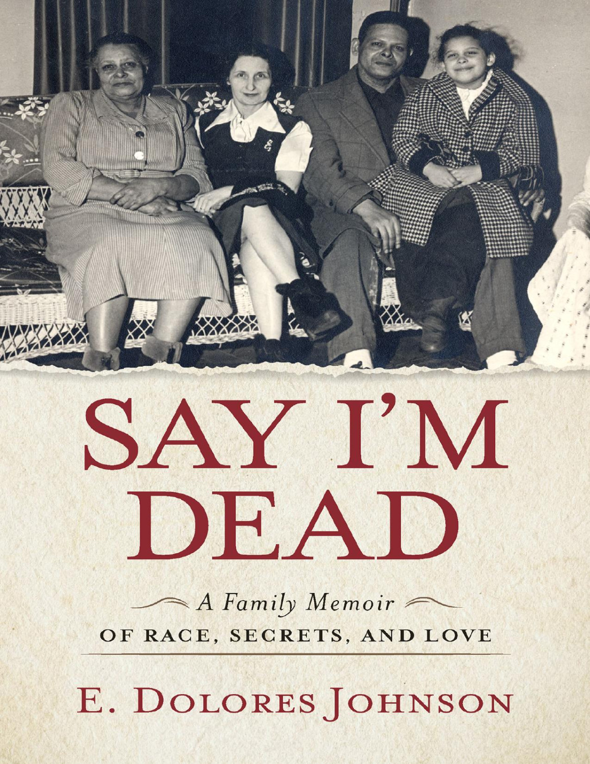 Say Im Dead E Dolores Johnson