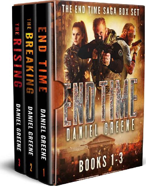 The End Time Saga Box Set Books 13 Greene Daniel Greene Daniel