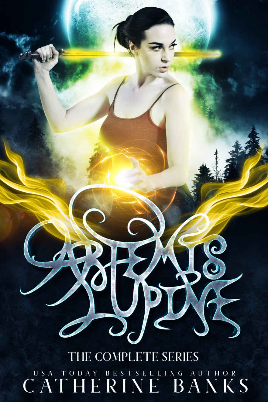 Artemis Lupine The Complete Series Catherine Banks Banks Catherine