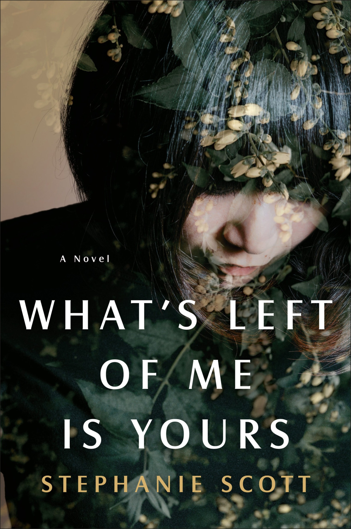 Whats Left Of Me Is Yours Stephanie Scott Scott Stephanie