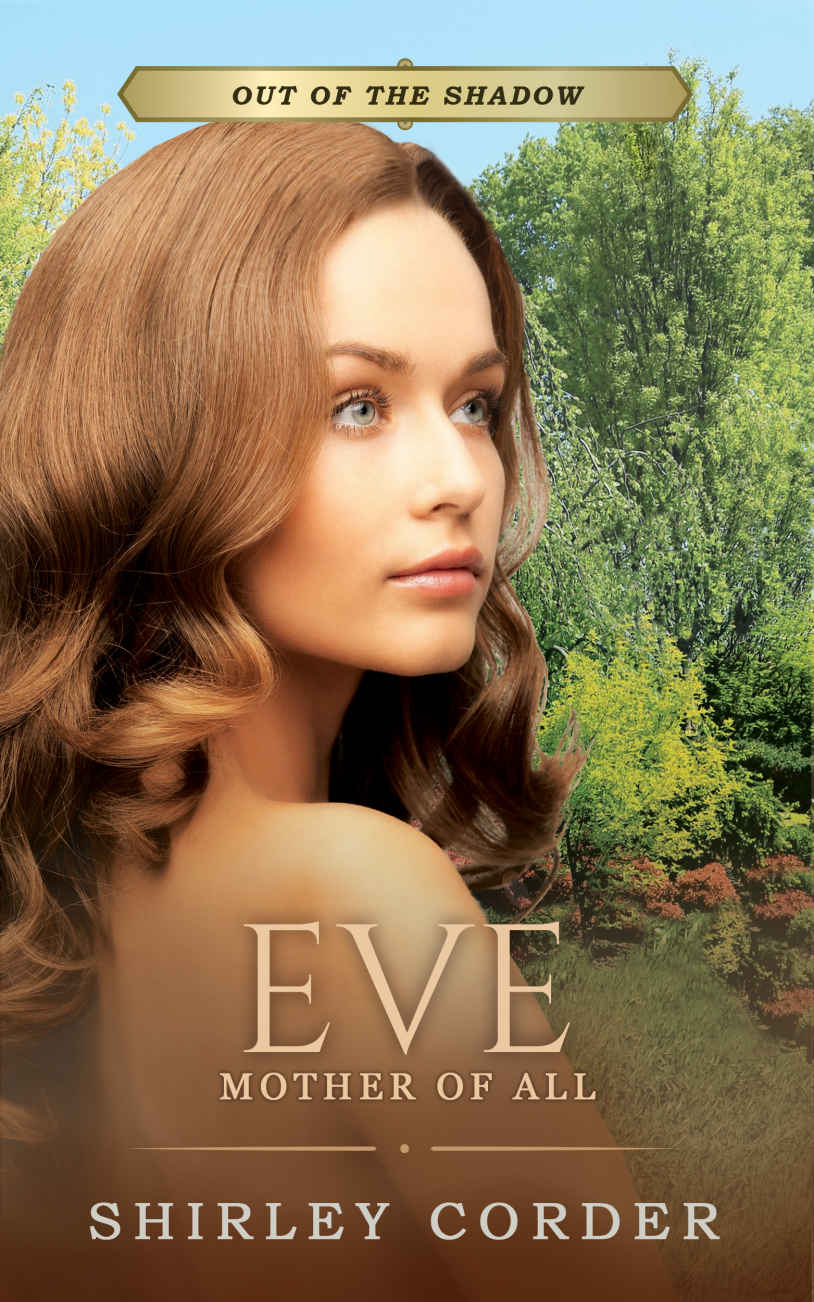 Eve Mother Of All Out Of The Shadow 2 Shirley Corder Corder