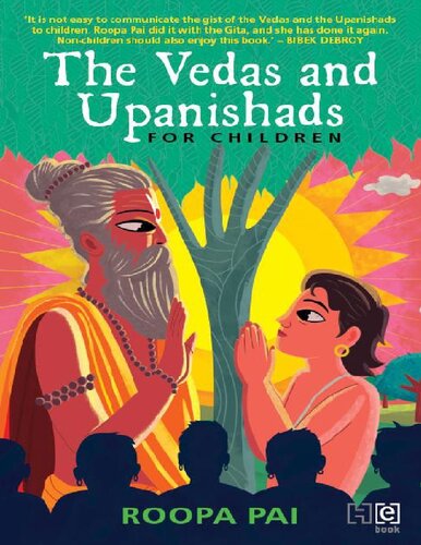 The Vedas And Upanishads For Children 1st Edition Roopa Pai